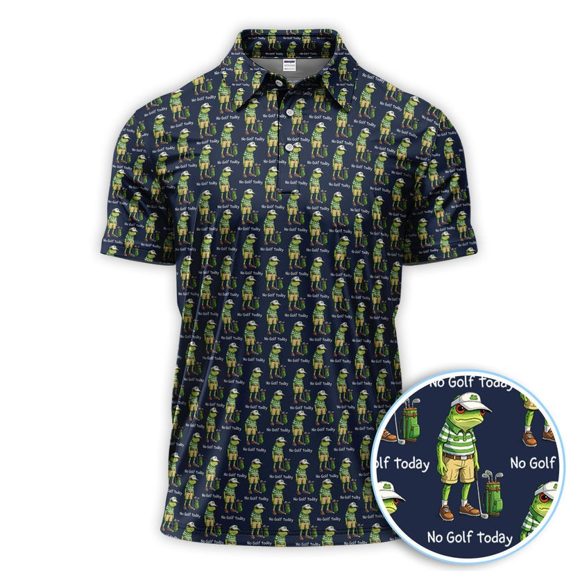 Funny No Golf Today Pattern Polo Shirt, Golf Dad Shirt, Unique Golf Gift for Him, Weekend Golfer Outfit
