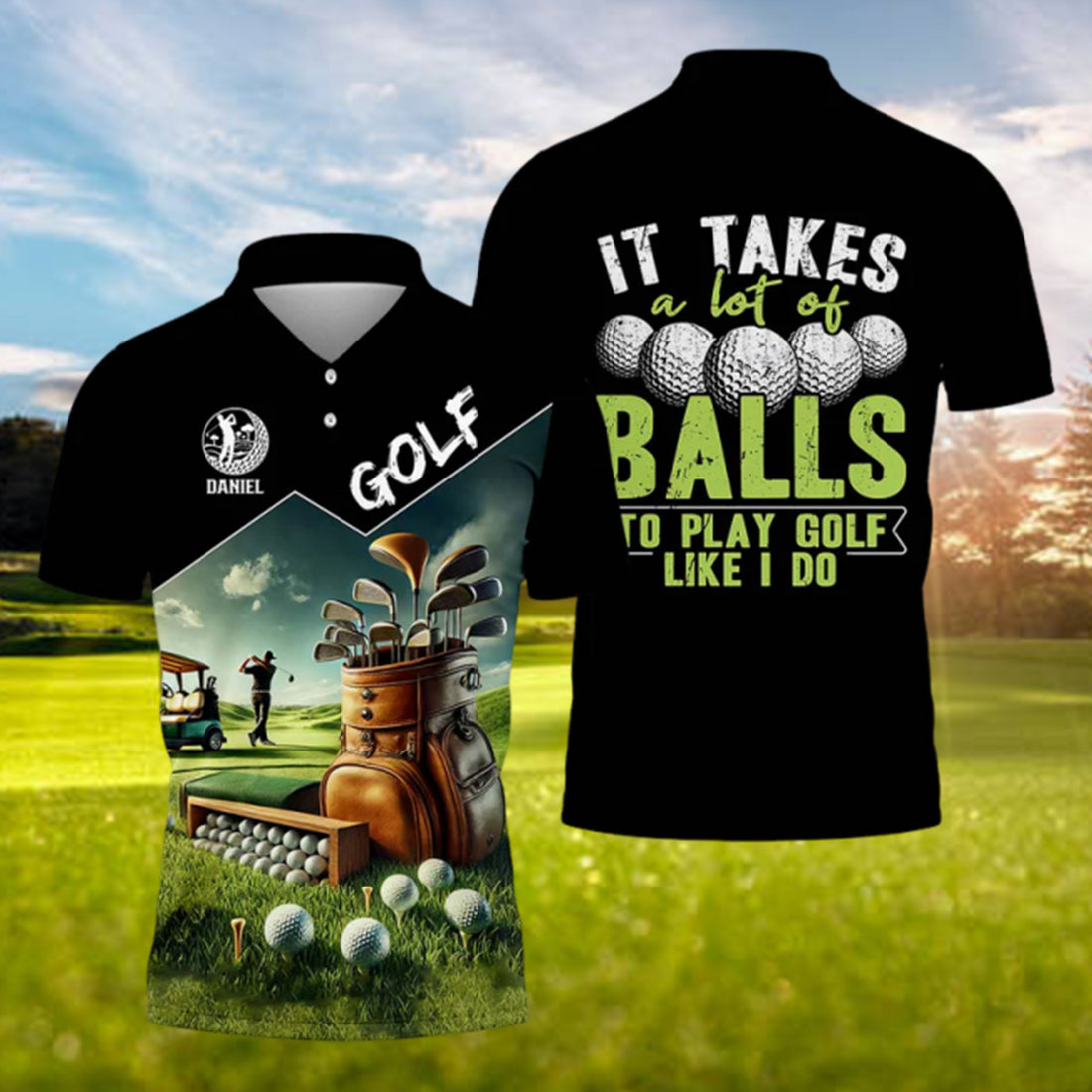 It Takes A Lot Of Balls To Play Golf Like I Do Polo Shirt, Funny Golf Shirt For Men, Custom Golf Polo, Golfer Gift For Dad, Husband